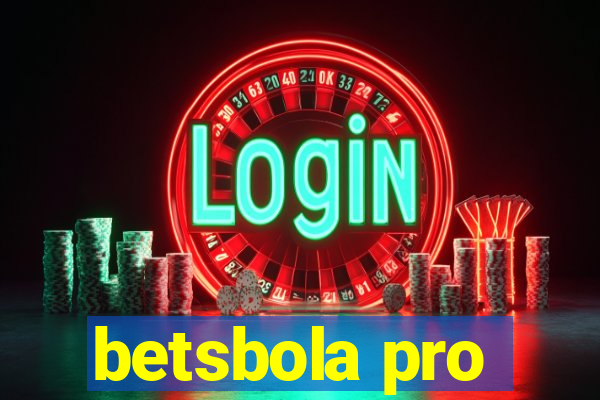 betsbola pro