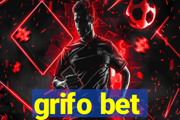 grifo bet