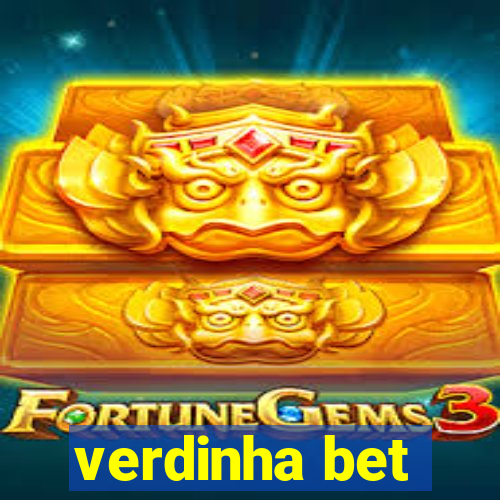 verdinha bet