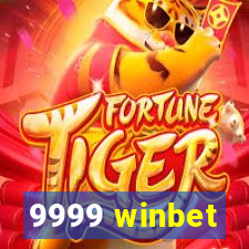 9999 winbet