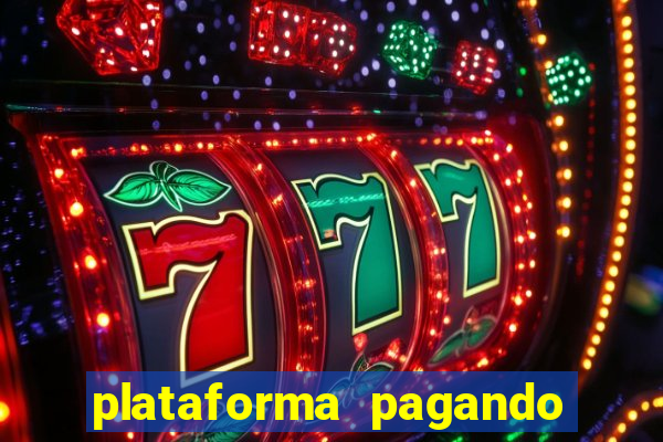 plataforma pagando no cadastro saque free