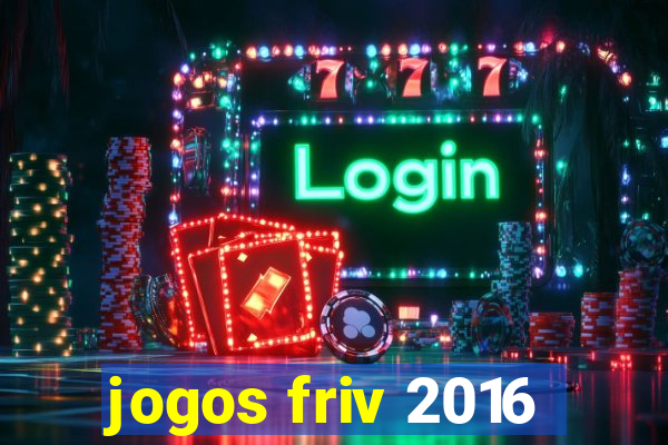 jogos friv 2016