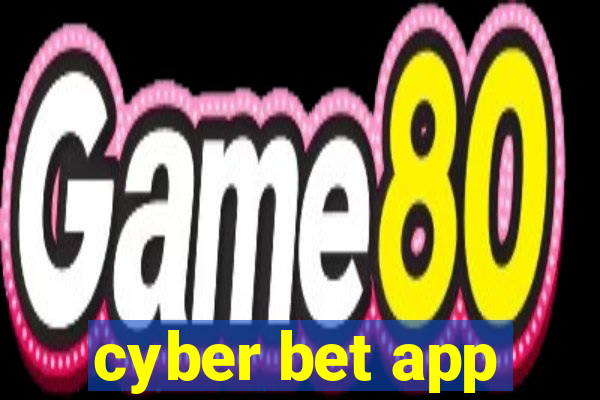 cyber bet app