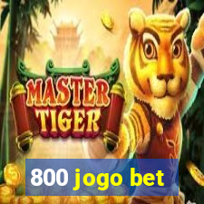 800 jogo bet