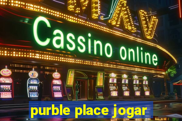 purble place jogar