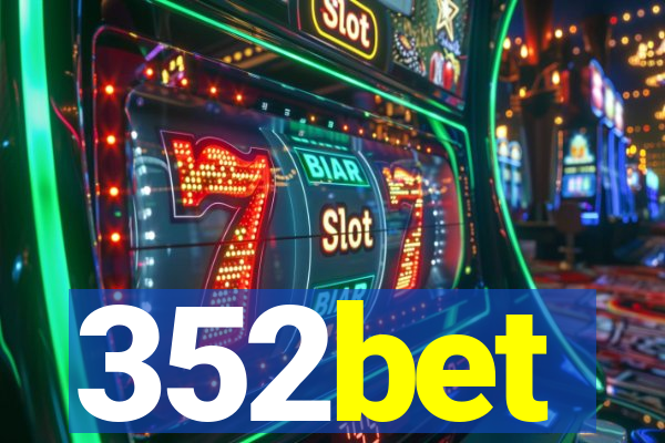 352bet