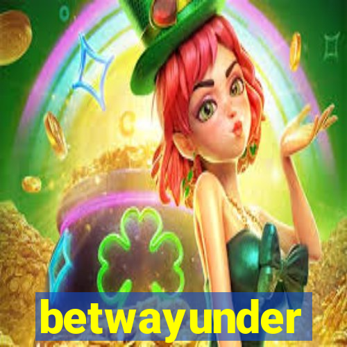 betwayunder