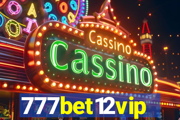 777bet12vip