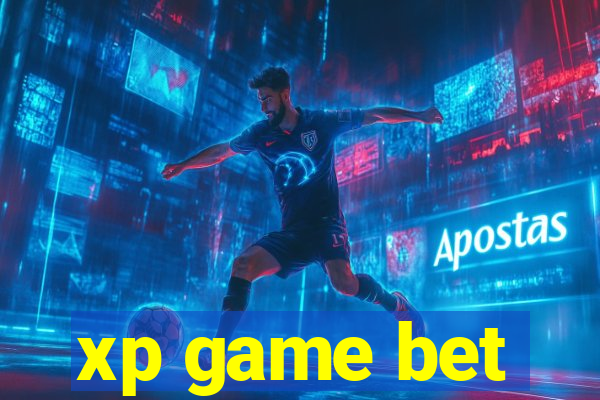 xp game bet