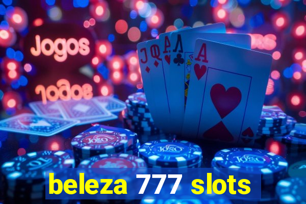 beleza 777 slots