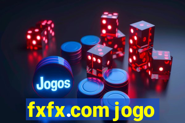 fxfx.com jogo