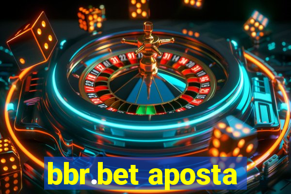 bbr.bet aposta