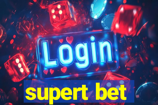 supert bet