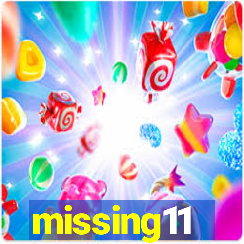 missing11