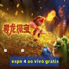 espn 4 ao vivo gratis