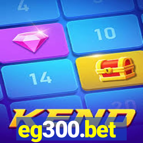 eg300.bet