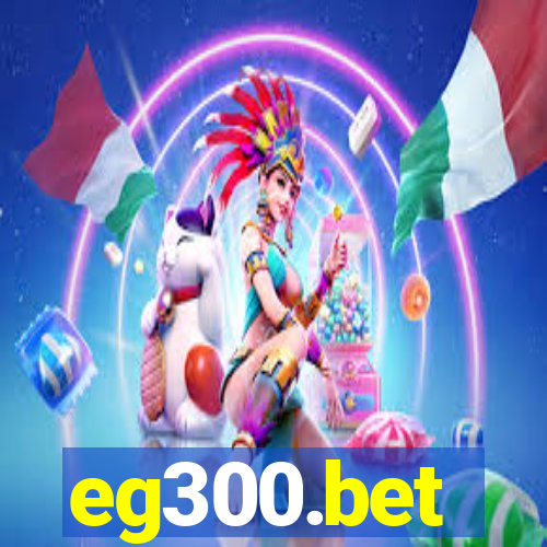 eg300.bet