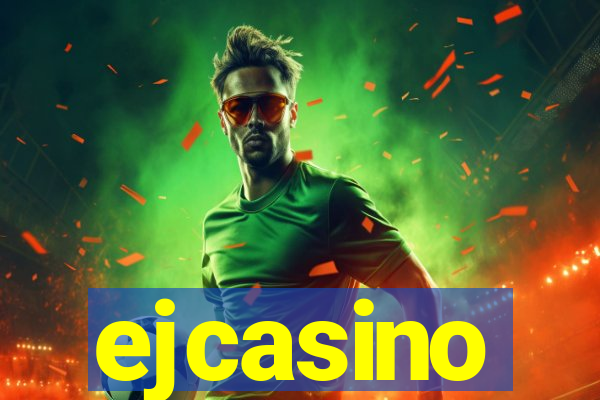 ejcasino