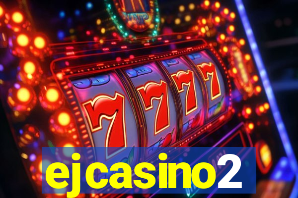 ejcasino2