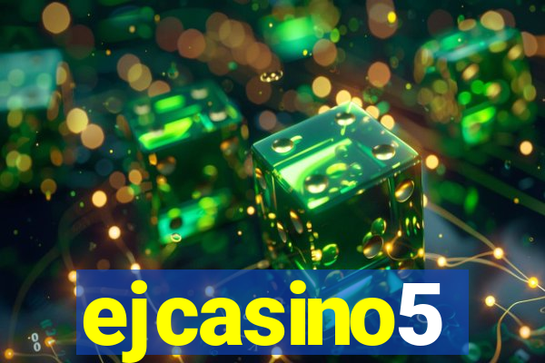 ejcasino5