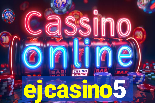 ejcasino5