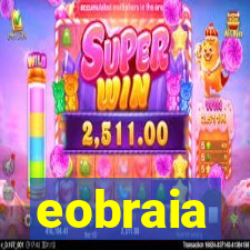 eobraia