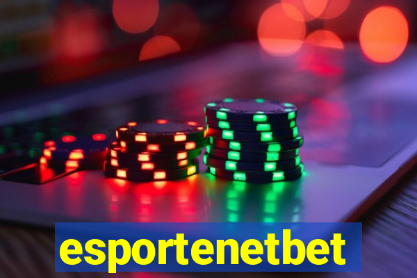 esportenetbet