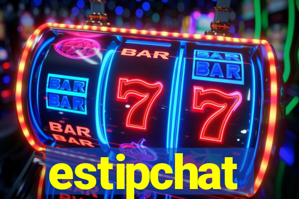 estipchat