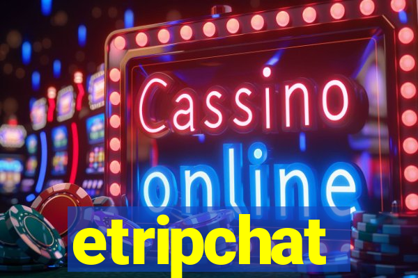 etripchat