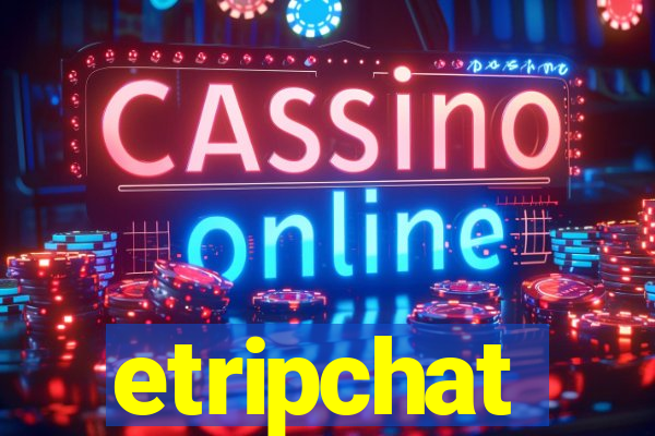 etripchat