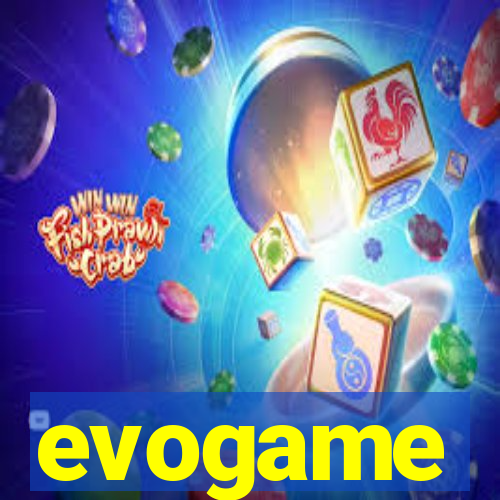 evogame