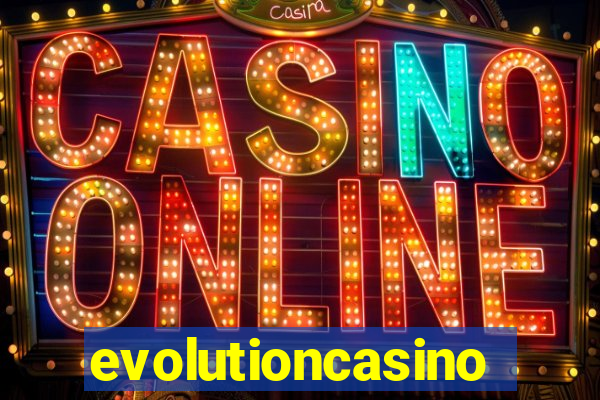 evolutioncasino