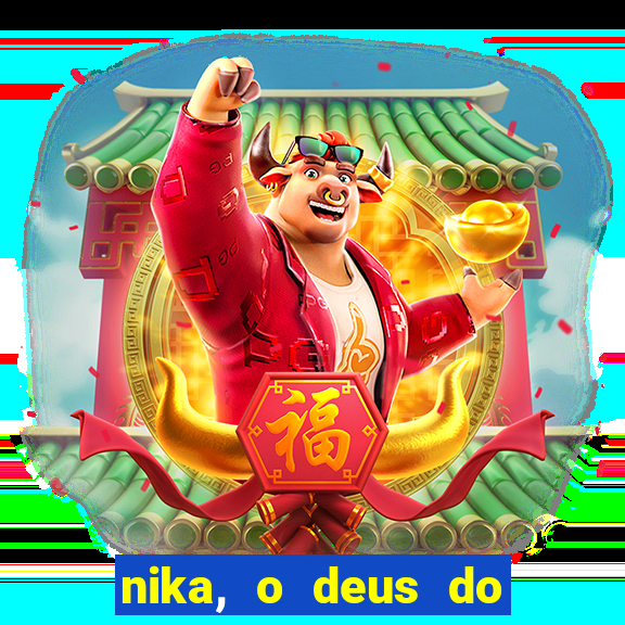 nika, o deus do sol mitologia