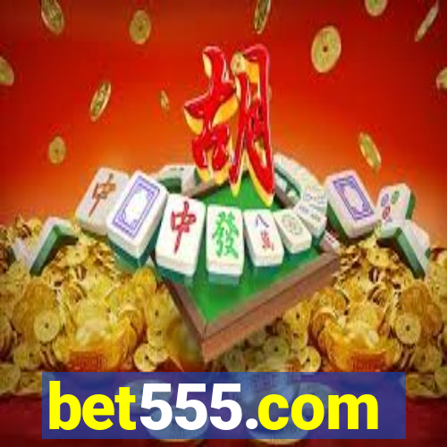 bet555.com