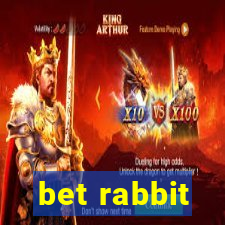 bet rabbit