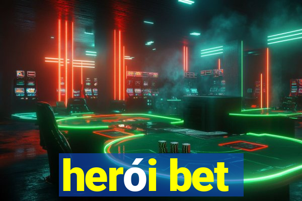 herói bet