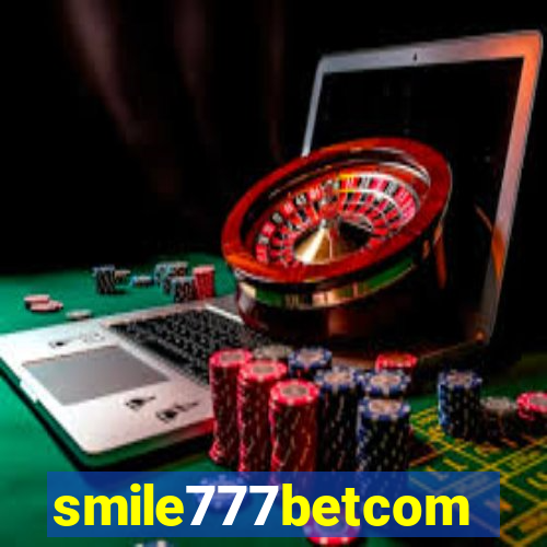 smile777betcom