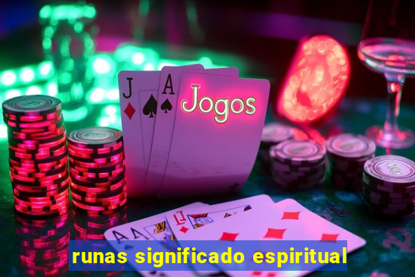 runas significado espiritual