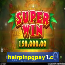 hairpinpgpay1.com