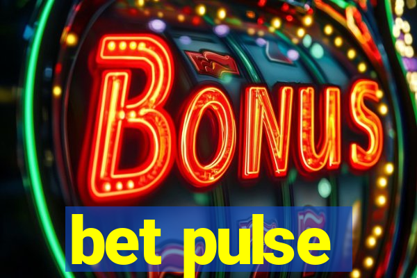 bet pulse