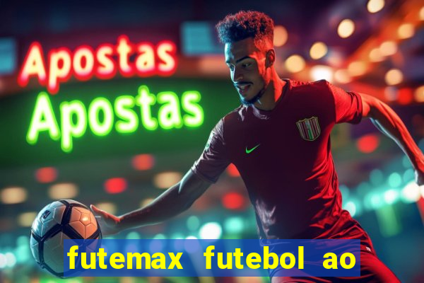 futemax futebol ao vivo hd