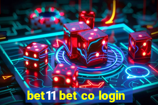 bet11 bet co login