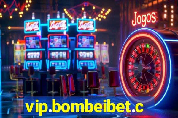 vip.bombeibet.com