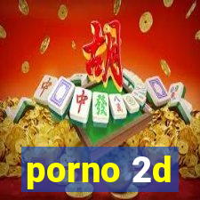 porno 2d