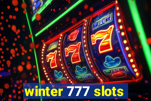 winter 777 slots