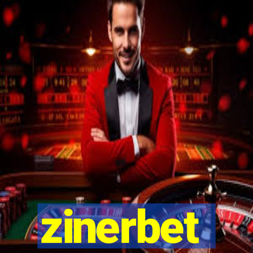 zinerbet