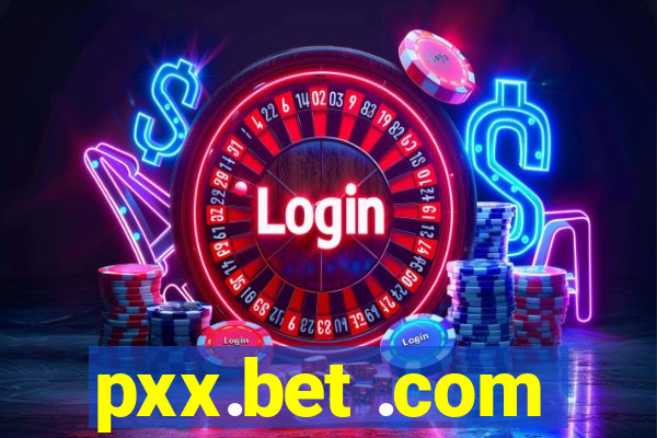 pxx.bet .com