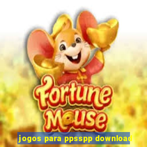 jogos para ppsspp download