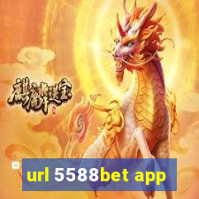 url 5588bet app