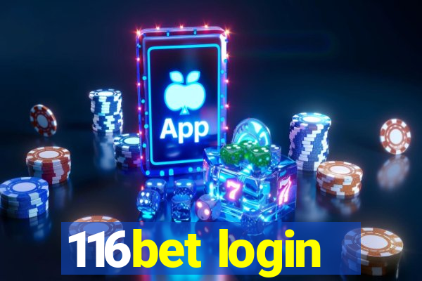 116bet login